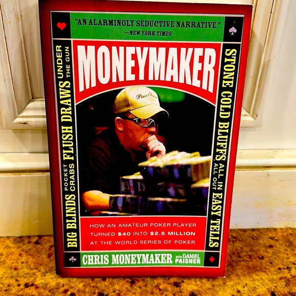 AUTOGRAPHED “MONEYMAKER”PAPERBACK BOOK - ABOUT AMATEUR TO WORLD SERIES OF POKER - Picture 1 of 6